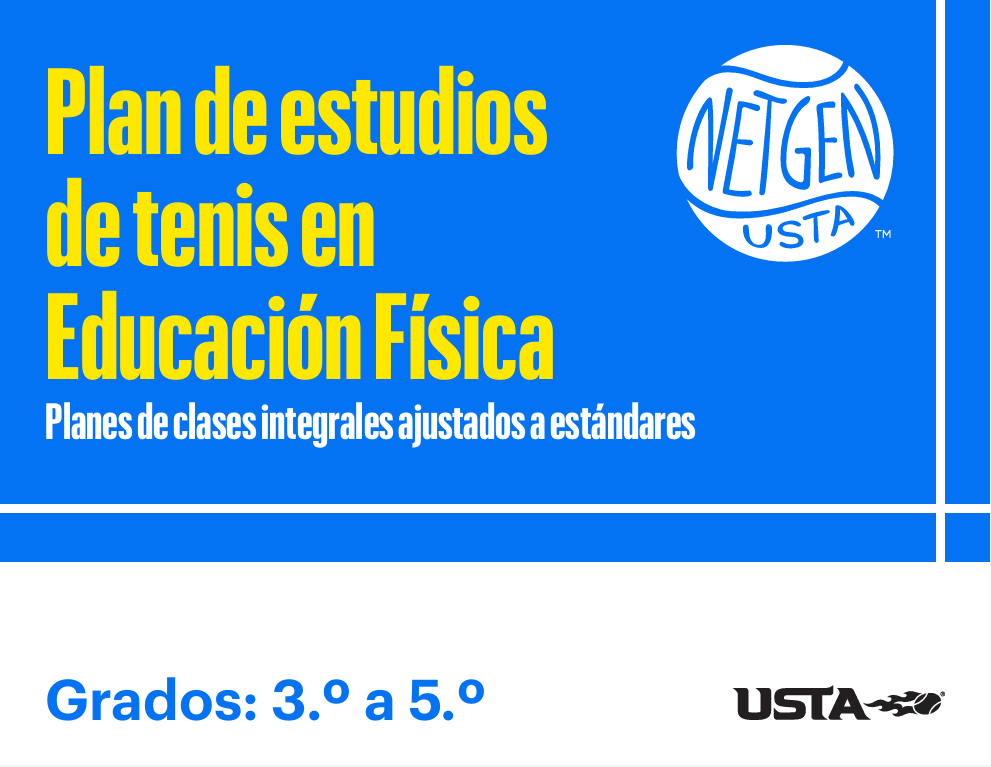 Spanish-language USTA tennis curriculum cover for grades 3–5, focusing on developing fundamental skills and game understanding.