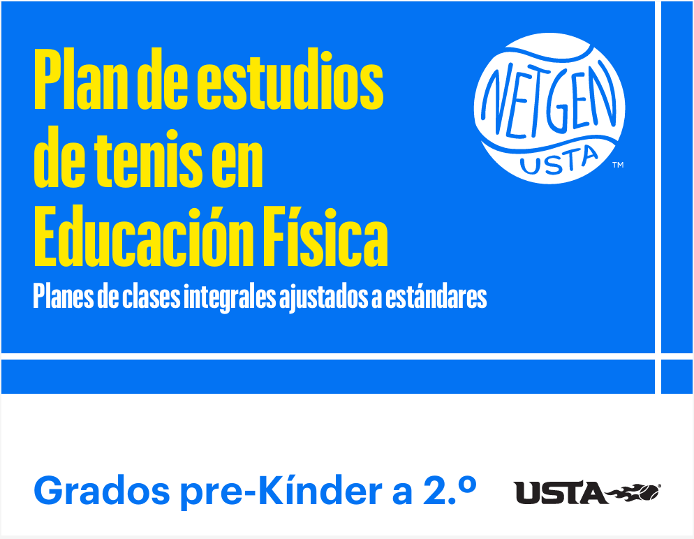 Spanish-language USTA tennis curriculum cover for PreK– 2nd grade, designed to introduce young children to the basics of the sport.